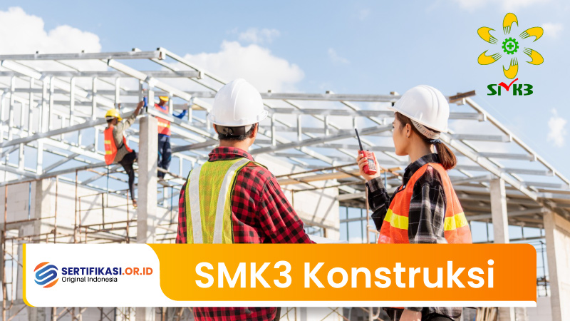SMK3 Konstruksi