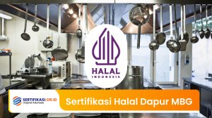 Sertifikasi Halal Dapur MBG